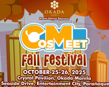 ¡Prepárate! CosMeet 2025 Regresa a Okada Este 25 y 26 de Octubre ¡No te lo Puedes Perder!